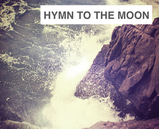Hymn to the Moon | Hymn to the Moon| MusicSpoke