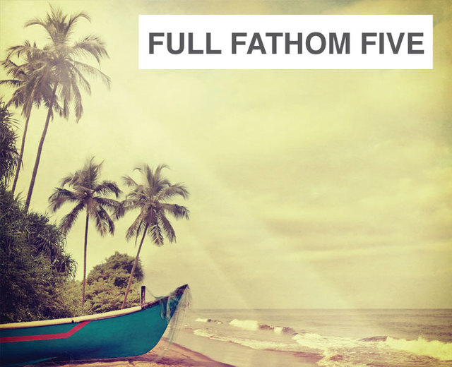 Full Fathom Five | Full Fathom Five| MusicSpoke