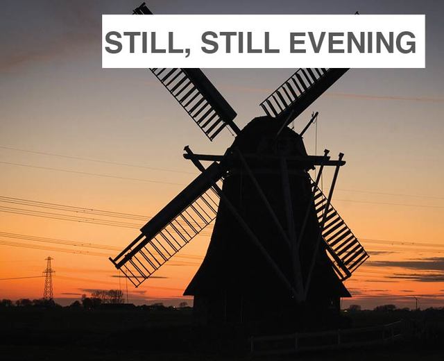 Still, Still Evening Prayer | Still, Still Evening Prayer| MusicSpoke