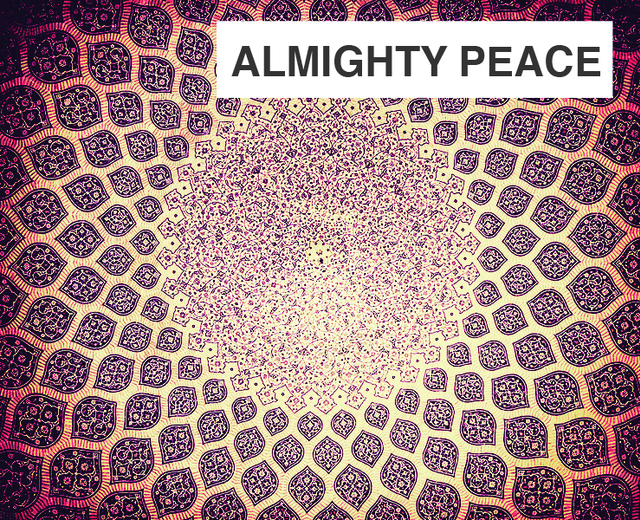 Almighty Peace | Almighty Peace| MusicSpoke
