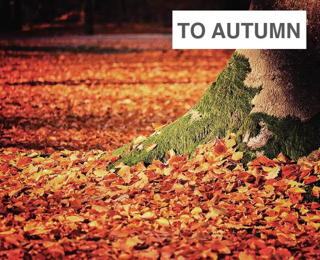 To Autumn | To Autumn| MusicSpoke