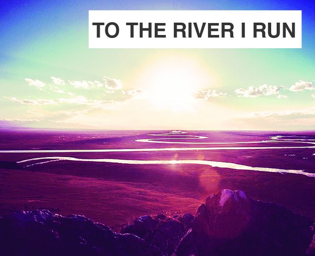 To The River I Run | To The River I Run| MusicSpoke