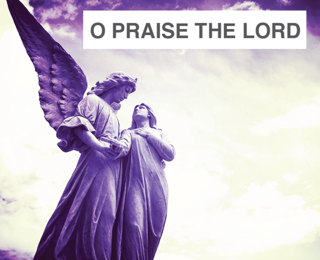 O Praise The Lord Ye Angels Of His | O Praise The Lord Ye Angels Of His| MusicSpoke