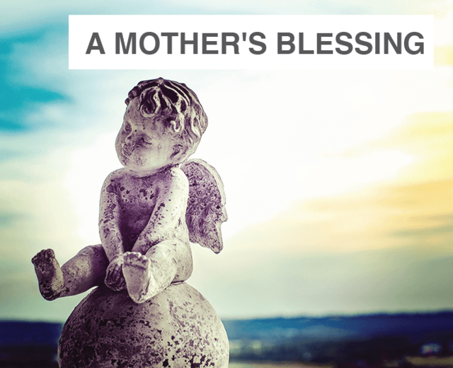 A Mother's Blessing | A Mother's Blessing| MusicSpoke