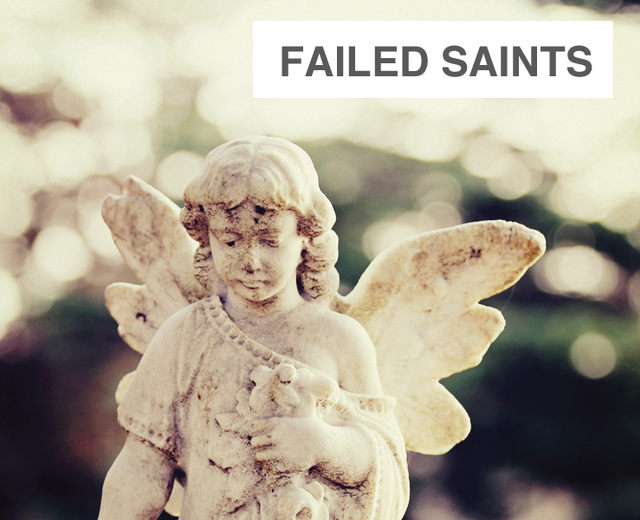 Failed Saints | Failed Saints| MusicSpoke