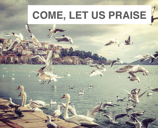 Come, Let Us Praise the Lord | Come, Let Us Praise the Lord| MusicSpoke