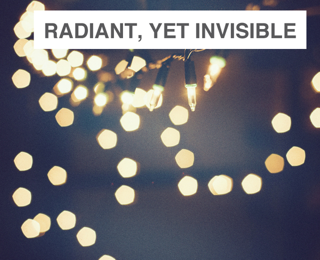 radiant, yet invisible | radiant, yet invisible| MusicSpoke
