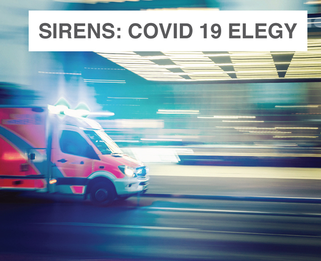 Sirens: Covid-19 Elegy | Sirens: Covid-19 Elegy| MusicSpoke