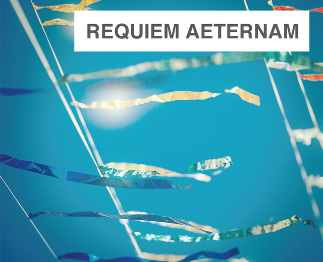 Requiem Aeternam (Rest in Peace) | Requiem Aeternam (Rest in Peace)| MusicSpoke