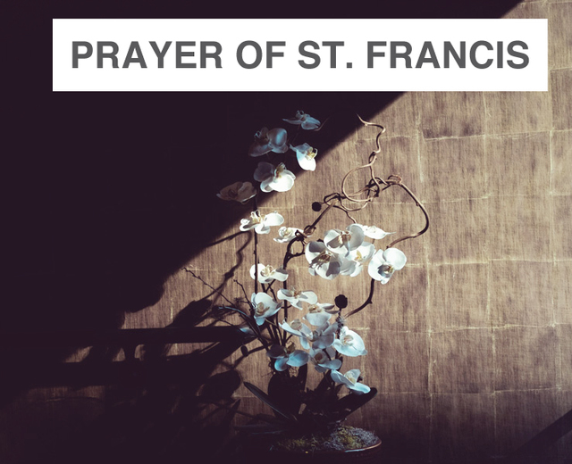 A Prayer of St. Francis | A Prayer of St. Francis| MusicSpoke