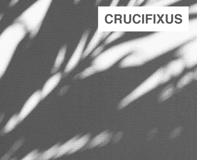 Crucifixus | Crucifixus| MusicSpoke