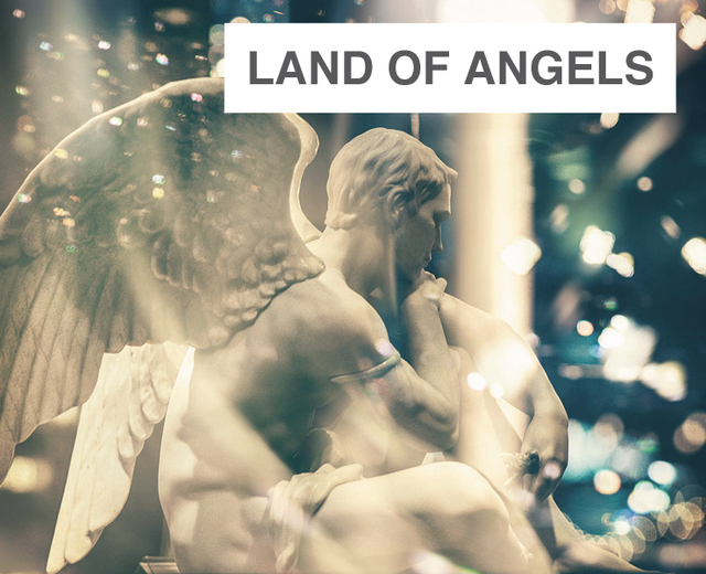 Land of Angels | Land of Angels| MusicSpoke
