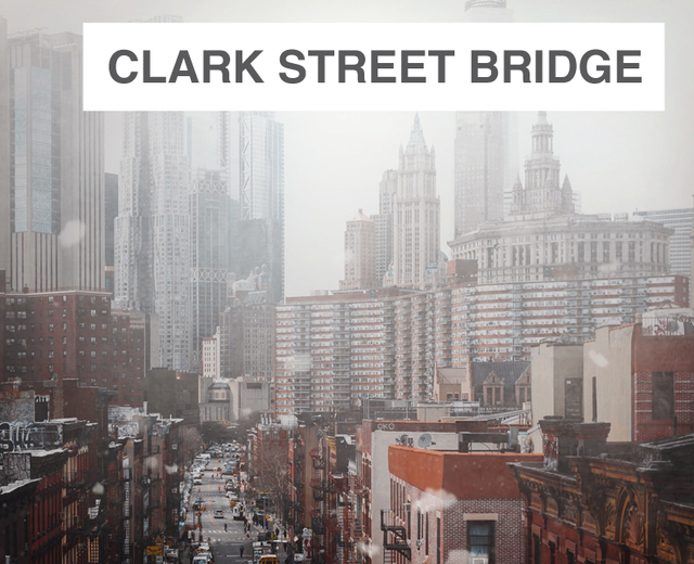 Clark Street Bridge | Clark Street Bridge| MusicSpoke