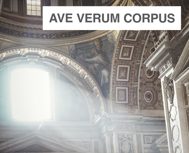 Ave verum corpus | Ave verum corpus| MusicSpoke