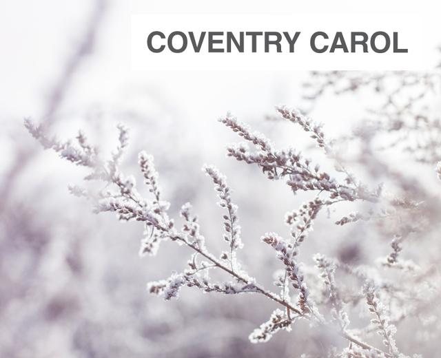 Coventry Carol | Coventry Carol| MusicSpoke