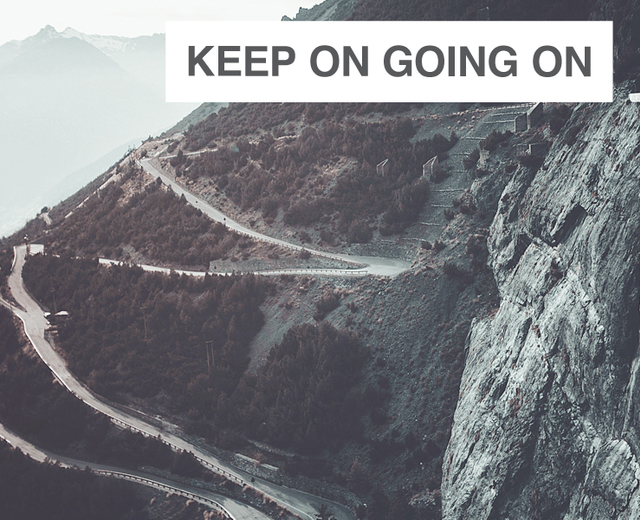 Keep On Going On: Perseverance | Keep On Going On: Perseverance| MusicSpoke