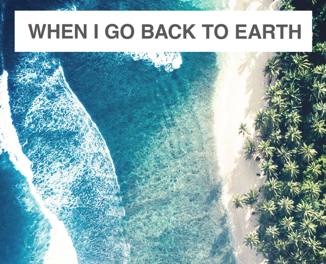 When I Go Back to Earth | When I Go Back to Earth| MusicSpoke