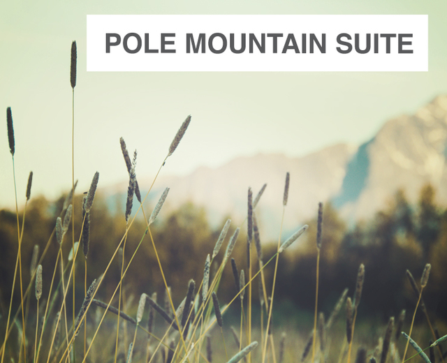 Pole Mountain Suite | Pole Mountain Suite| MusicSpoke