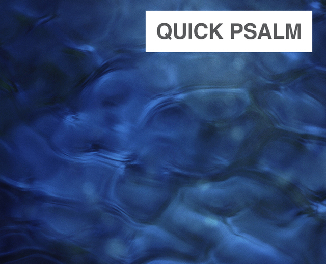 Quick Psalm | Quick Psalm| MusicSpoke