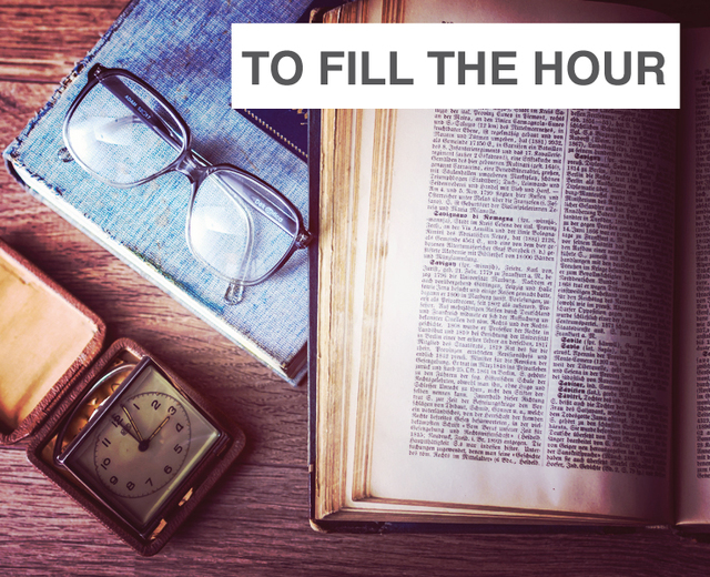 To Fill the Hour | To Fill the Hour| MusicSpoke