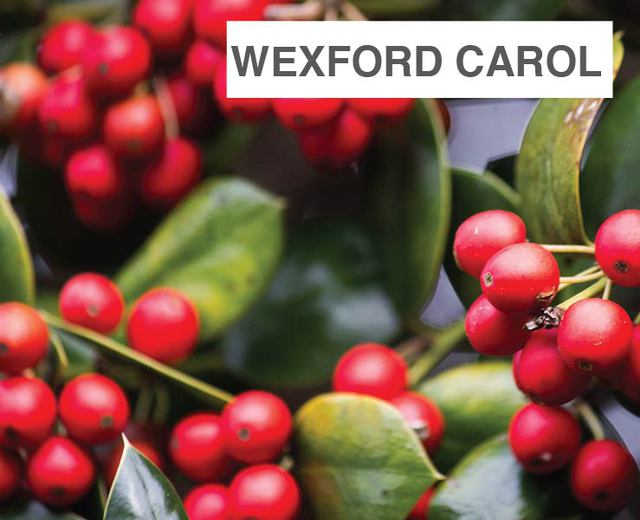 Wexford Carol | Wexford Carol| MusicSpoke