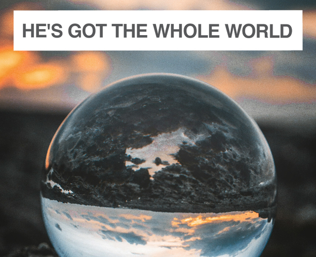 He's Got the Whole World | He's Got the Whole World| MusicSpoke