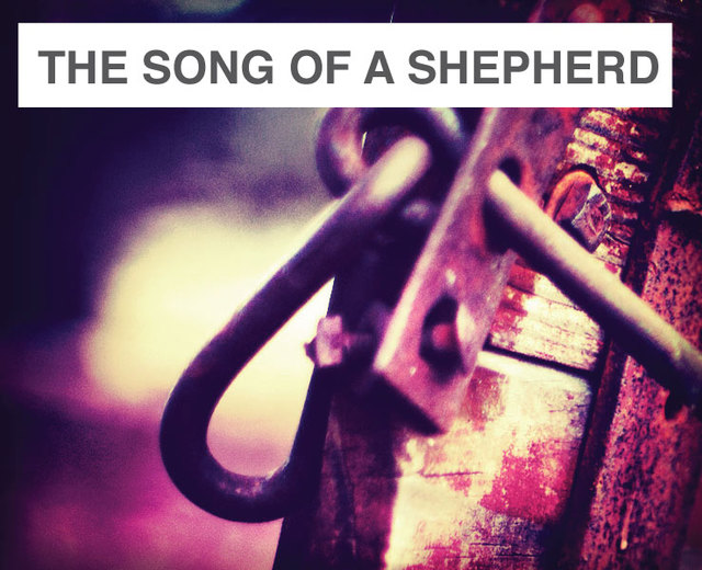 The Song of a Shepherd | The Song of a Shepherd| MusicSpoke