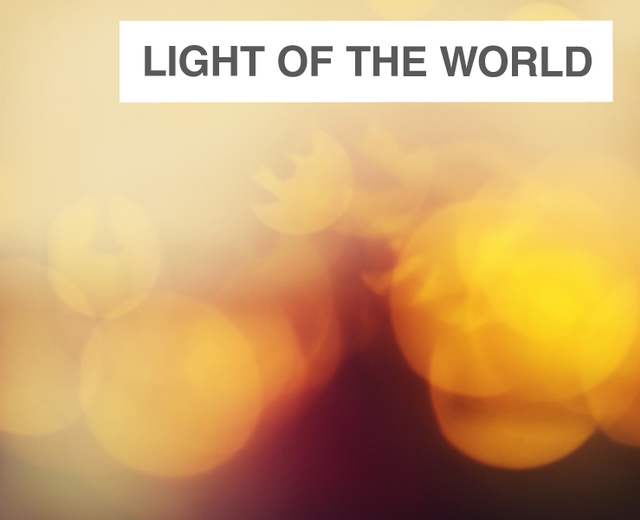 Light of the World | Light of the World| MusicSpoke