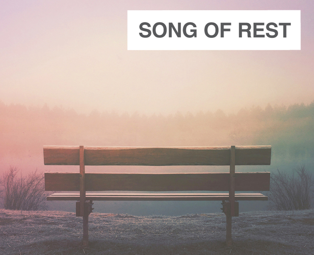 Song of Rest | Song of Rest| MusicSpoke