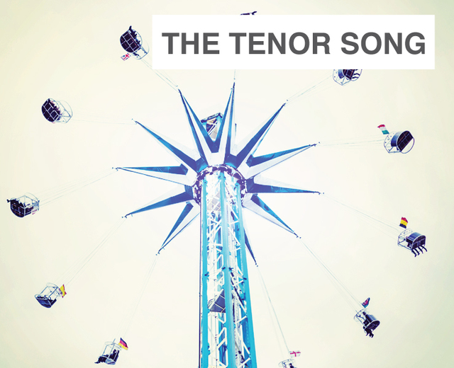 The Tenor Song | The Tenor Song| MusicSpoke