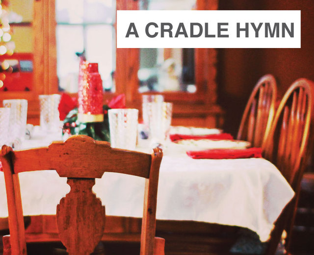 A Cradle Hymn | A Cradle Hymn| MusicSpoke