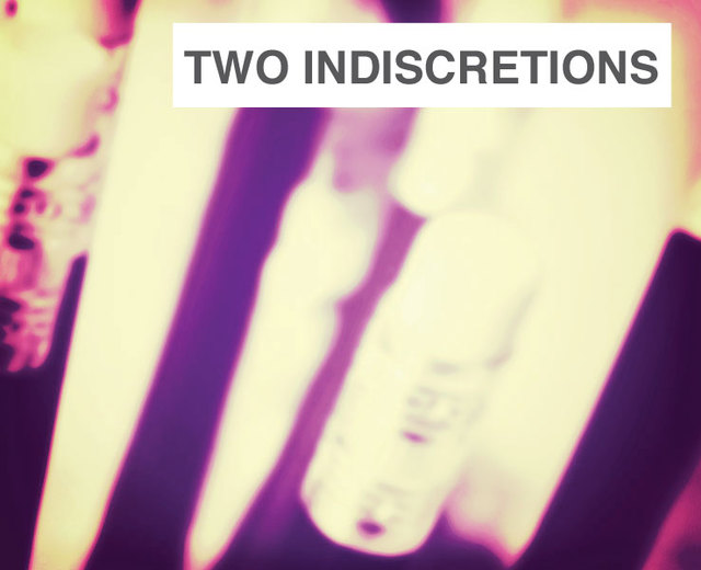 Two Indiscretions | Two Indiscretions| MusicSpoke