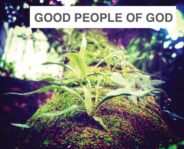Good People of God | Good People of God| MusicSpoke