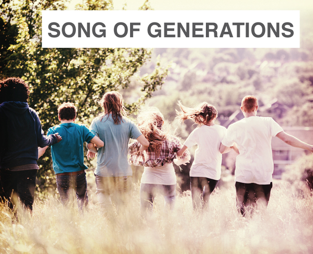 Song of Generations | Song of Generations| MusicSpoke