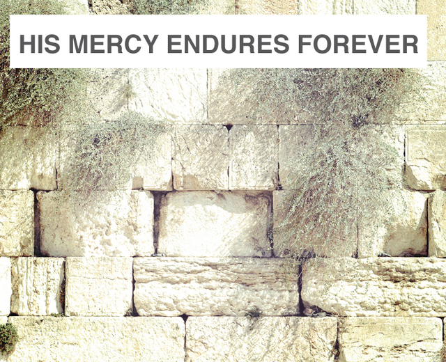 For His Mercy Endures Forever | For His Mercy Endures Forever| MusicSpoke