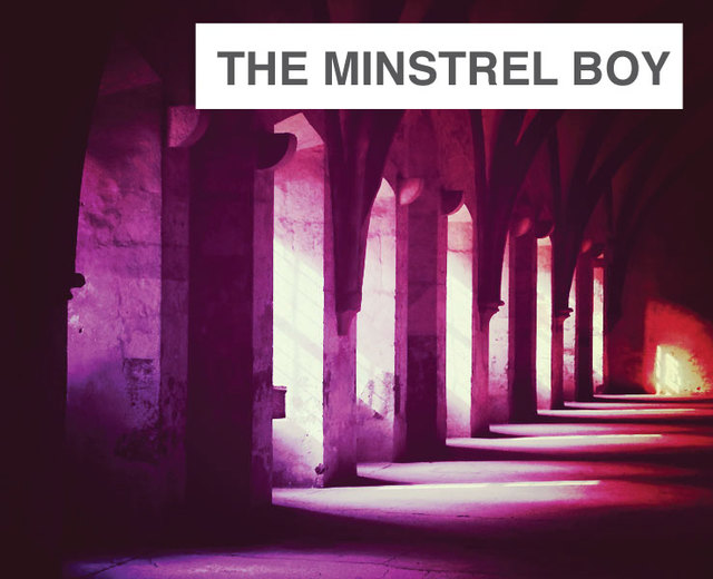 The Minstrel Boy | The Minstrel Boy| MusicSpoke