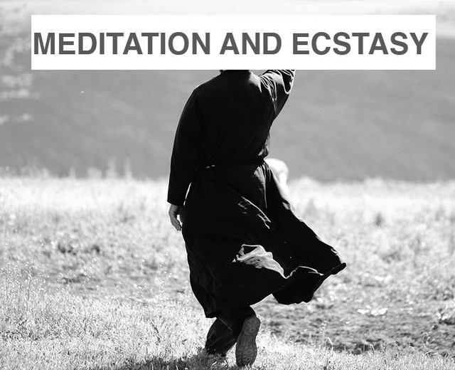 Meditation and Ecstasy | Meditation and Ecstasy| MusicSpoke