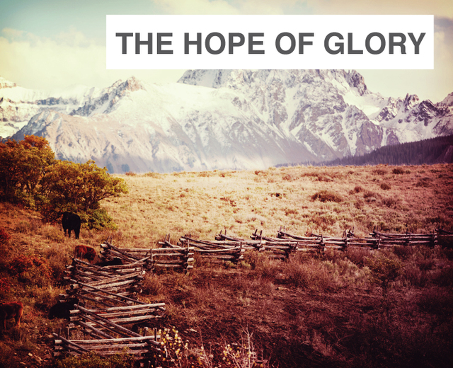 The Hope of Glory | The Hope of Glory| MusicSpoke