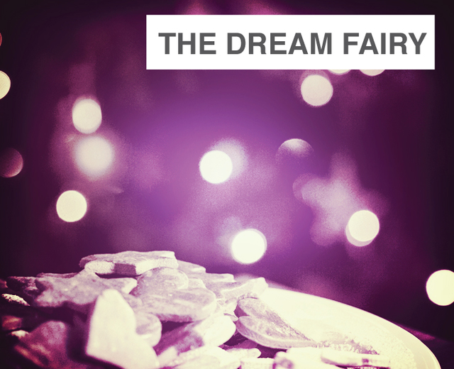 The Dream Fairy | The Dream Fairy| MusicSpoke